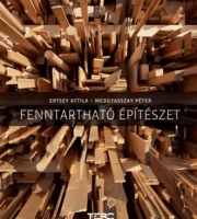 Ertsey Attila, Medgyasszay Péter: Fenntartható építészet