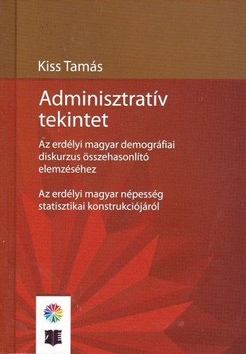 Kiss Tamás- Adminisztratív tekintet
