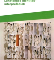 Lurcza Zsuzsanna,  Veress Károly: Lehetséges identitás-interpretációk